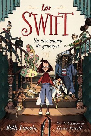 LOS SWIFT (UN DICCIONARIO DE GRANUJAS)