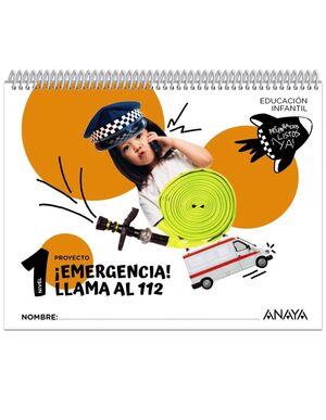 ¡EMERGENCIA! ¡LLAMA AL 112!. NIVEL 1 INFANTIL 2024