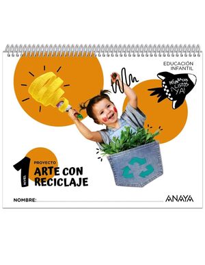 ARTE CON RECICLAJE. NIVEL 1 INFANTIL 2024