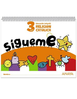 ¡SÍGUEME!. RELIGIÓN CATÓLICA. 3 AÑOS 2024 ESPIRAL