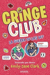 LA GUERRA DE LAS BFF CRINGE CLUB 2