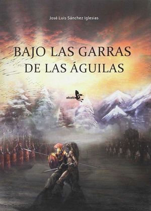 BAJO LAS GARRAS DE LAS AGUILAS