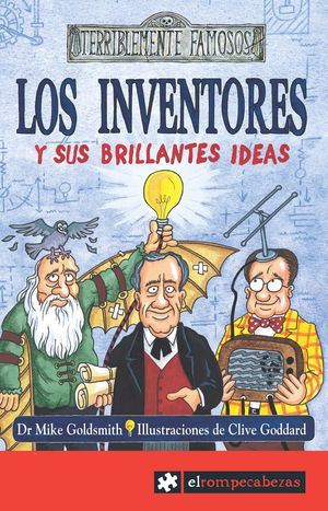 LOS INVENTORES Y SUS BRILLANTES IDEAS