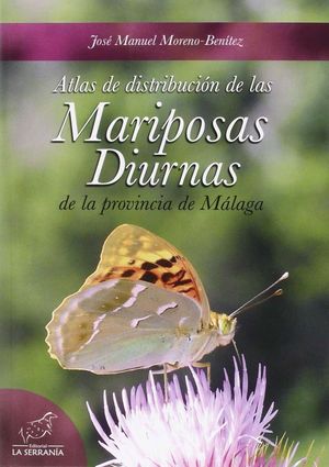 ATLAS DE DISTRIBUCION DE LAS MARIPOSAS DIURNAS
