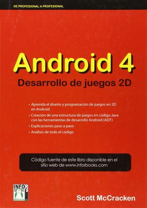 ANDROID 4 DESARROLLO DE JUEGOS 2D