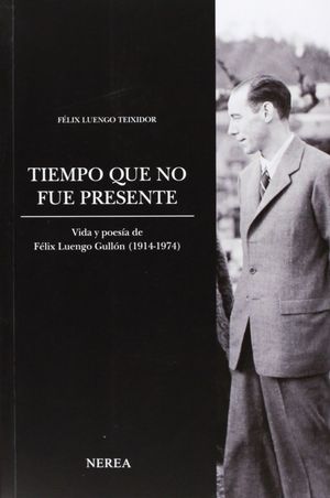 TIEMPO QUE NO FUE PRESENTE