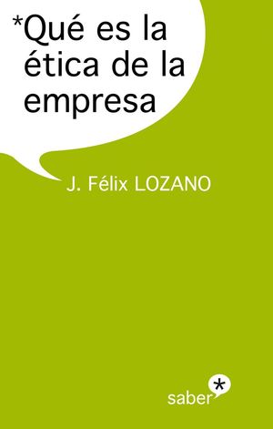 QUÉ ES LA ÉTICA DE LA EMPRESA