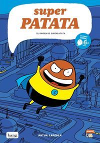 EL ORIGEN DE SUPERPATATA (SUPERPATATA 1)