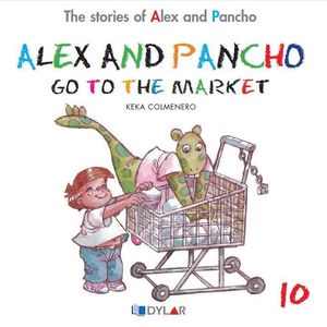 ALEX AND PANCHO GO TO THE MARKET - STORY 10