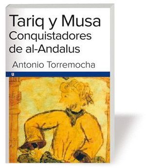 TARIQ Y MUSA