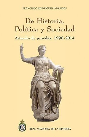 DE HISTORIA, POLÍTICA Y SOCIEDAD