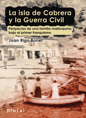 LA ISLA DE CABRERA Y LA GUERRA CIVIL