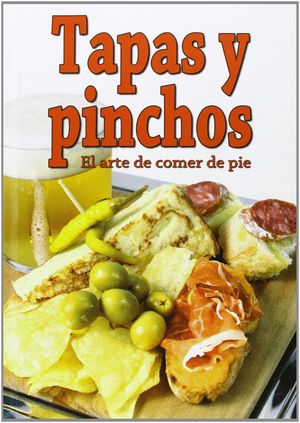 TAPAS Y PINCHOS