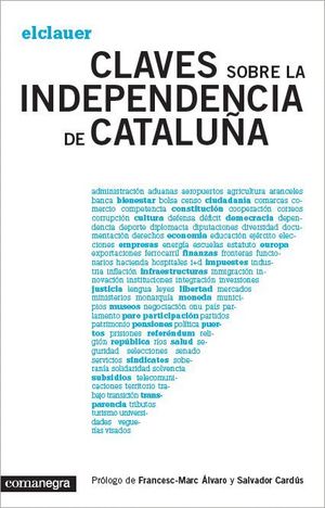 CLAVES SOBRE LA INDEPENDENCIA DE CATALUÑA