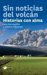 SIN NOTICIAS DEL VOLCÁN