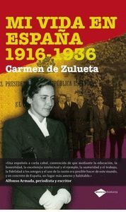 MI VIDA EN ESPAÑA 1916-1936