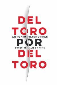 DEL TORO POR DEL TORO