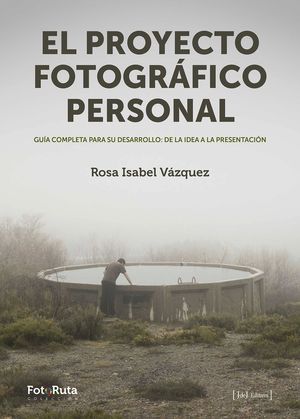 EL PROYECTO FOTOGRAFICO PERSONAL