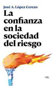 LA CONFIANZA EN LA SOCIEDAD DEL RIESGO