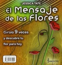 EL MENSAJE DE LAS FLORES (GIRALO 9 VES)