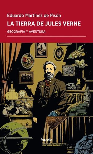 LA TIERRA DE JULES VERNE, GEOGRAFIA Y AVENTURA