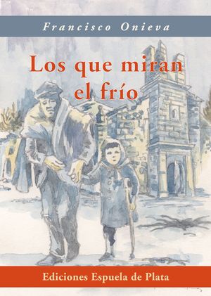 LOS QUE MIRAN EL FRÍO