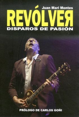 REVOLVER:DISPAROS DE PASIÓN