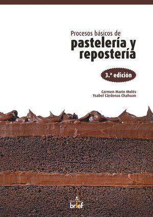 PROCESOS BÁSICOS DE PASTELERÍA Y REPOSTERÍA