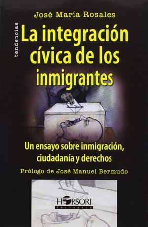 LA INTEGRACIÓN CÍVICA DE LOS INMIGRANTES