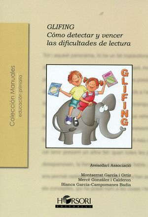 GLIFING. . COMO DETECTAR Y VENCER LAS DIFICULTADES DE LECTURA