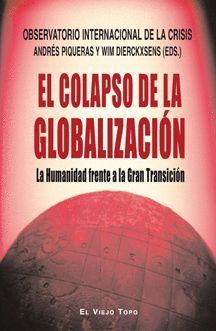 EL COLAPSO DE LA GLOBALIZACIÓN