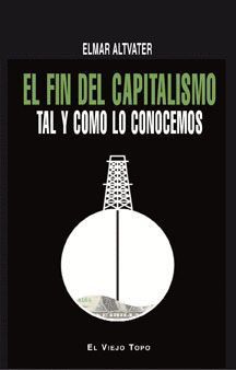 EL FIN DEL CAPITALISMO TAL Y COMO LO CONOCEMOS