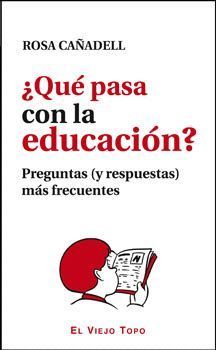 ¿QUÉ PASA CON LA EDUCACIÓN?