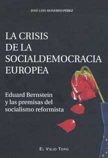 LA CRISIS DE LA SOCIALDEMOCRACIA EUROPEA