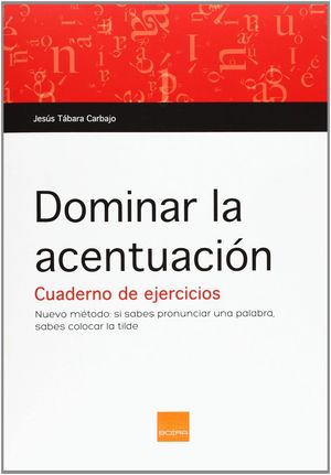 DOMINAR LA ACENTUACION