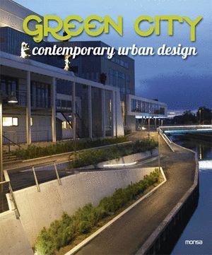 GREEN CITY CONTEMPORARY URBAN DESIGN