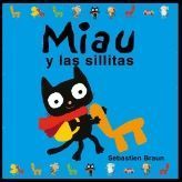 MIAU Y LAS SILLITAS