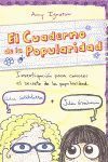 EL CUADERNO DE LA POPULARIDAD. INVESTIGACIÓN PARA CONOCER EL SECRETO DE LA POPUL