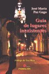 GUÍA DE LUGARES INEXISTENTES