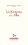 LOS CAMINOS DEL ALBA