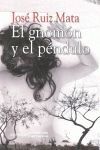 EL GNOMÓN Y EL PÉNDULO