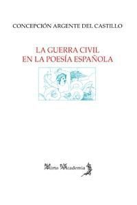 LA GUERRA CIVIL EN LA POESÍA ESPAÑOLA