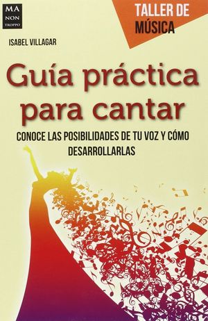 GUIA PRACTICA PARA CANTAR