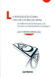 LA SOCIOLOGÍA COMO UNA DE LAS BELLAS ARTES
