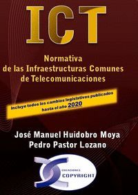 ICT. NORMATIVA DE LAS INFRAESTRUCTURAS COMUNES DE TELECOMUNICACIONES. EDICIÓN 20