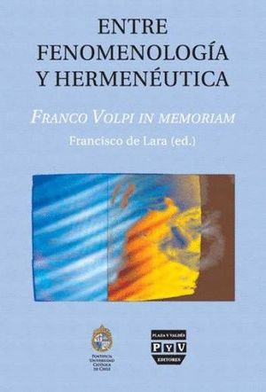 ENTRE FENOMENOLOGÍA Y HERMENÉUTICA