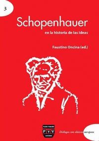 SCHOPENHAUER EN LA HISTORIA DE LAS IDEAS