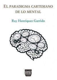 PARADIGMA CARTESIANO DE LO MENTAL, EL