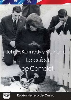 JOHN F. KENNEDY Y VIETNAM