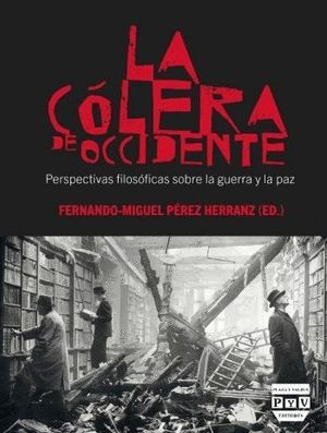 CÓLERA DE OCCIDENTE, LA